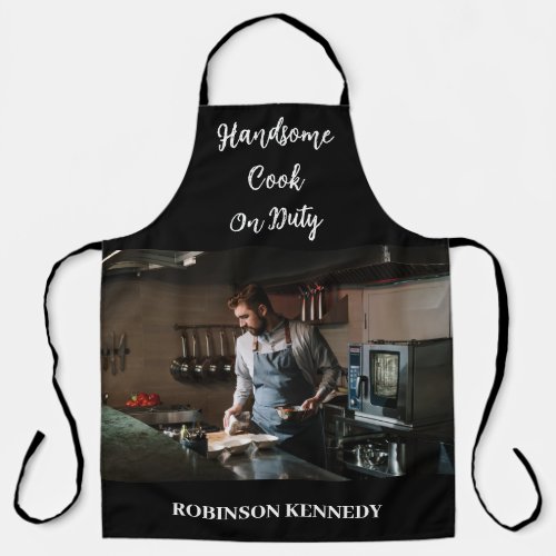 Handsome Cook on Duty Custom Photo Name Men Chef Apron