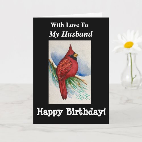 Handsome For My Husband Cardinal Great Birthday Card