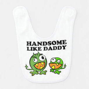 Handsome Like Daddy! Baby Bib