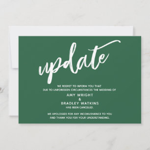 Handwriting Canceled Wedding Update Dark Green Invitation