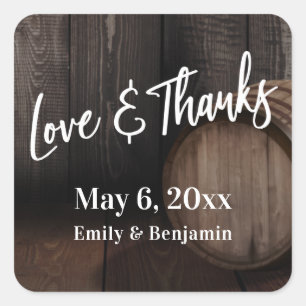 Handwriting Love & Thanks Brown Wooden Barrel Square Sticker