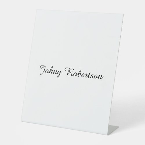 Handwriting Name Plain Elegant Professional Modern Pedestal Sign
