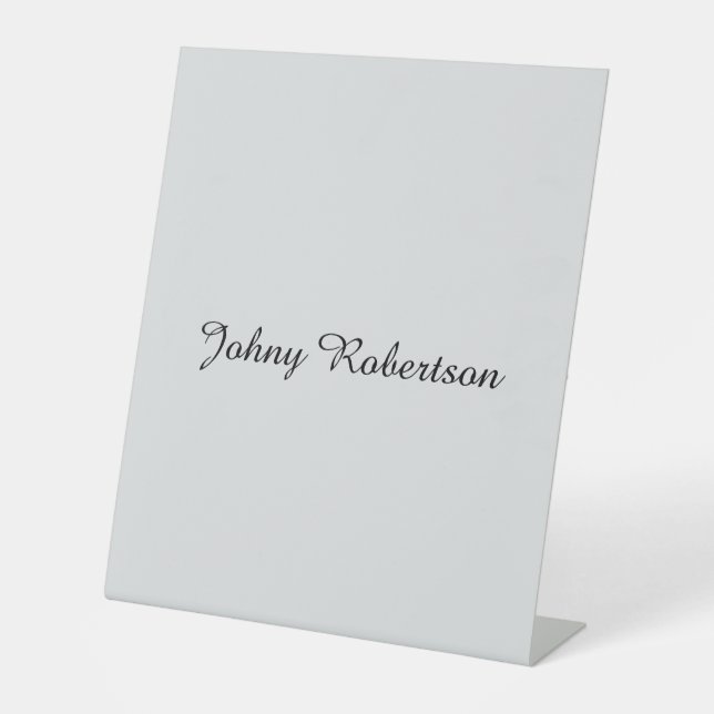 Handwriting Name Plain Elegant Professional Modern Pedestal Sign (Front)
