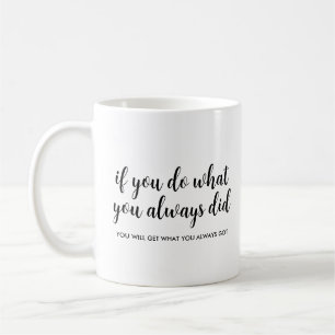 Handwriting Script Custom Template Positive Quote Coffee Mug