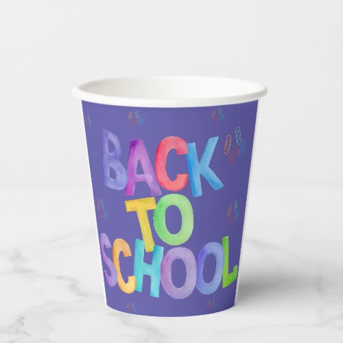 Handwritten Back to School Watercolors Design.  Paper Cups