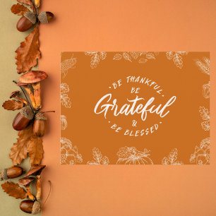 Handwritten Be Grateful Thanksgiving Holiday Postcard