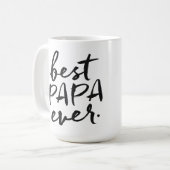 Handwritten Best Papa Ever Coffee Mug (Front Left)
