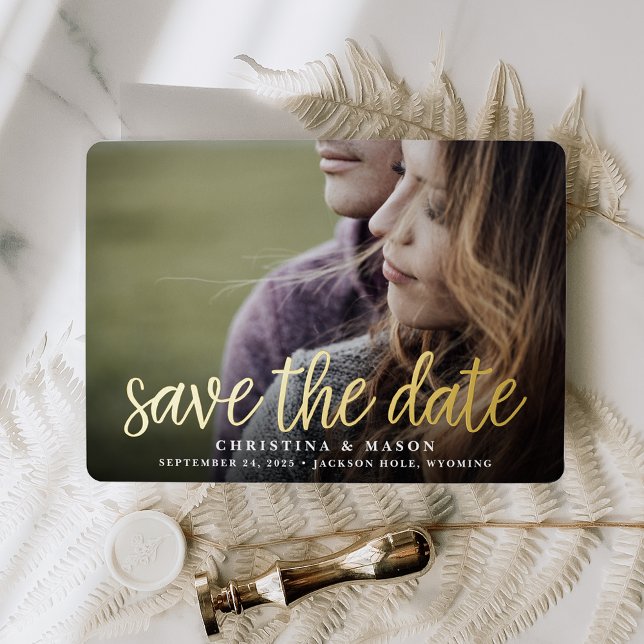 Handwritten | Horizontal Photo Save the Date Foil Invitation (Creator Uploaded)
