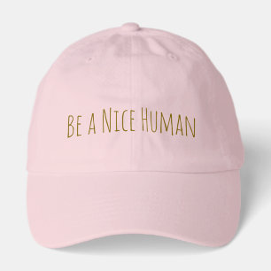 Handwritten Inspirational Quote Kindness Message Hat