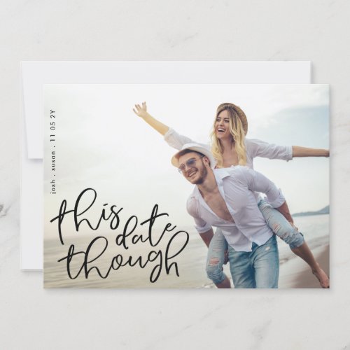 Handwritten Lettering Save the Date Photo Card