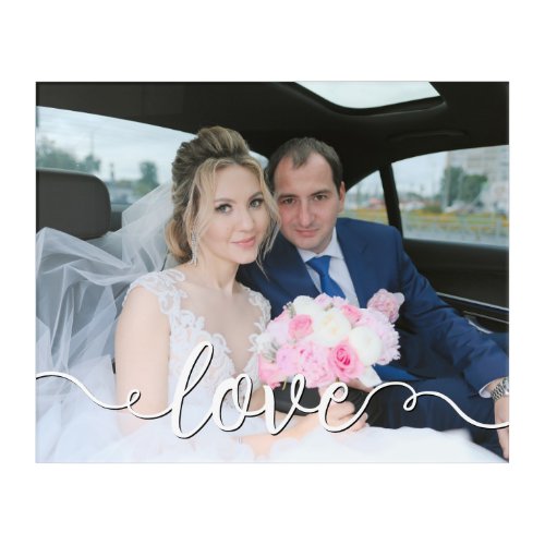 Handwritten Love Script Wedding Photo Acrylic Print