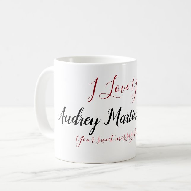 handwritten name, "I love you" custom message Coffee Mug (Front Left)