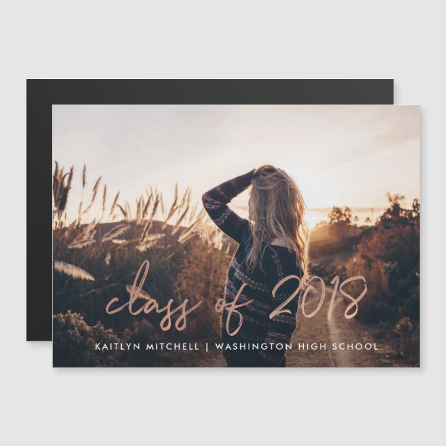 Handwritten Rose Gold | Class of 2018 Grad Photo Magnetic Invitation (Front/Back)