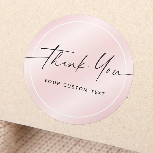 Handwritten script business thank you pink satin classic round sticker