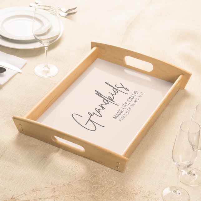 Handwritten Script Grandkids make life Grand  Serving Tray (Front)