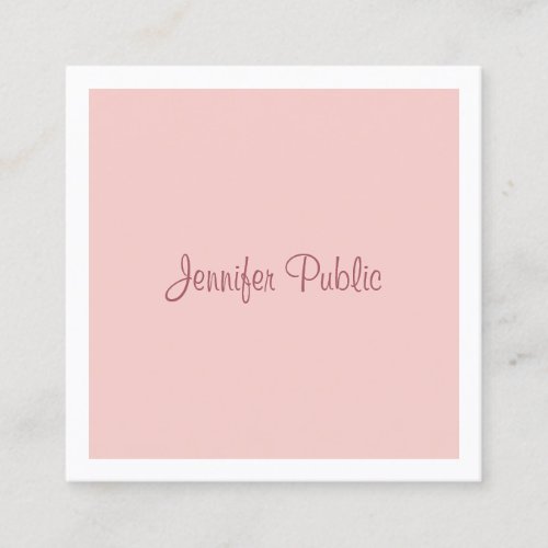 Handwritten Script Modern Blush Pink Template Square Business Card