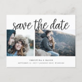 Handwritten Script Two Photo Save the Date Announcement Postcard (Front)