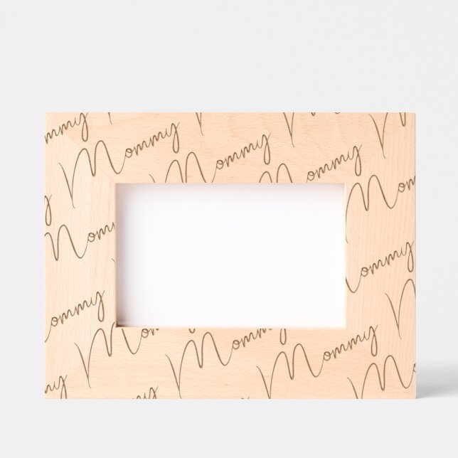 Handwritten-Style Custom Mommy Wood Frame, 6x4,  Engraved Frames (Front)