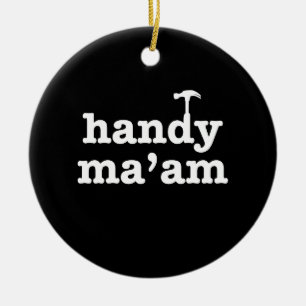 Handy Ma'am Tools Female Woman Maintenance Worker Ceramic Ornament