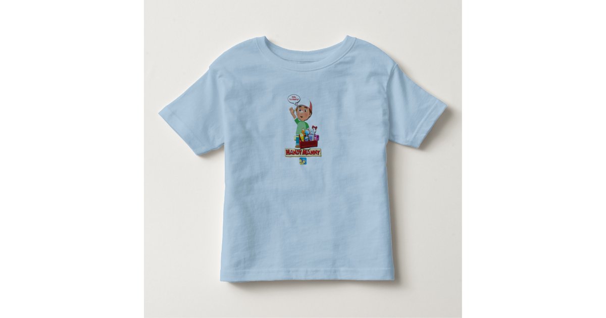 Handy Manny And His Talking Tools Disney Toddler T Shirt Zazzle