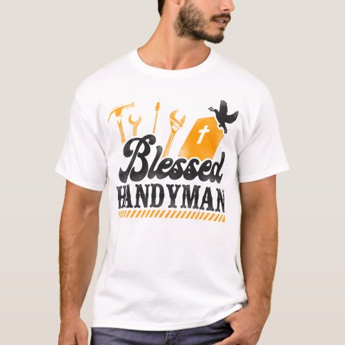 Handyman Blessed Handyman Faith Christian Vintage T_Shirt