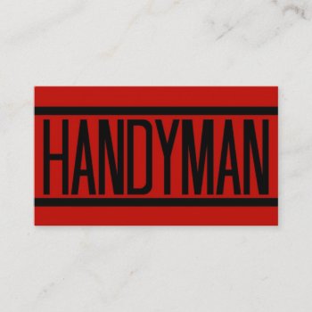 Handyman Business Card by businessCardsRUs at Zazzle
