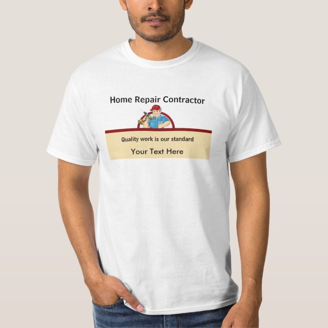 Handyman Contractor Home Repair Carpenter T-Shirt (Front)