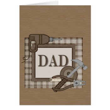 Handyman Dad Father's Day by randysgrandma at Zazzle