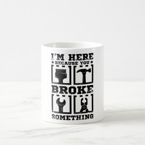 Handyman funny coffee mug