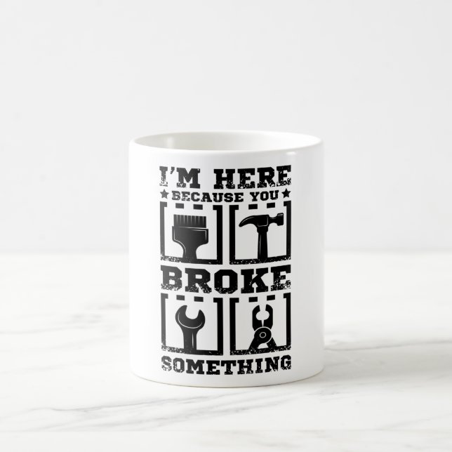 Handyman funny coffee mug (Center)