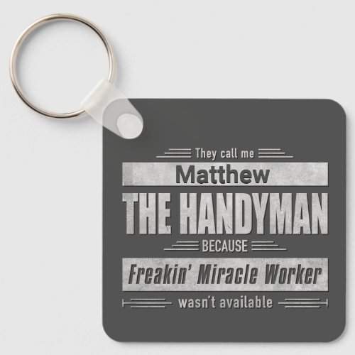 Handyman Grunge Type Personalized Keychain