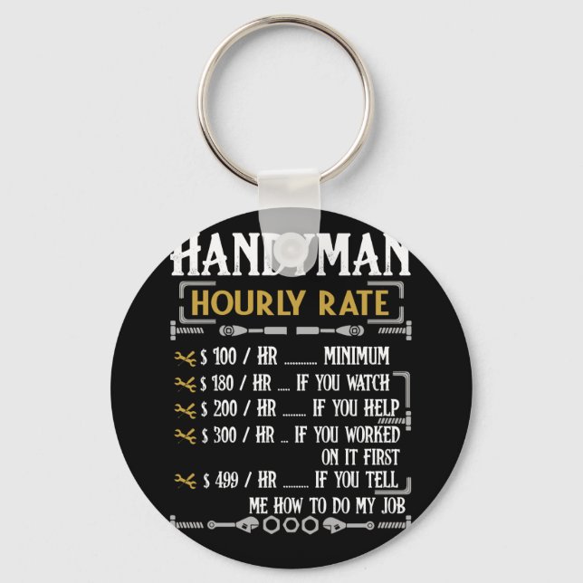 Handyman Hourly Rate Funny Handyman Gifts Keychain (Front)