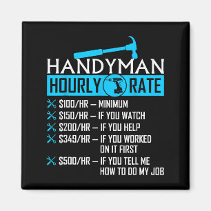 Handyman Hourly Rate Humor Carpenter Funny Handy M Magnet