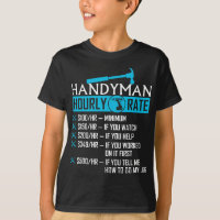 Handyman Hourly Rate Humor Carpenter Funny Handy M