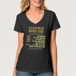 Handyman Hourly Rate Outfit Handyman Present Idea T-Shirt