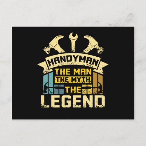 Handyman The Man The Myth The Legend Postcard