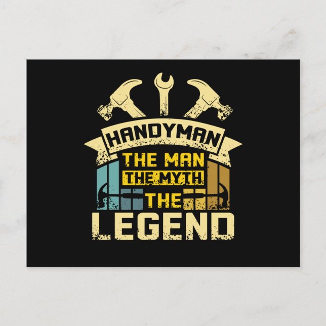 Handyman The Man The Myth The Legend Postcard (Front)