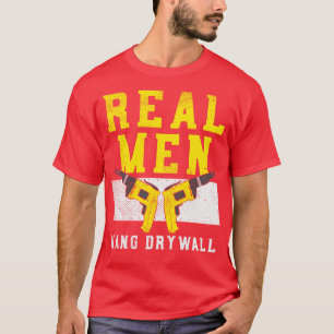 Hang Drywall Installer Carpenter Master  Design  T-Shirt