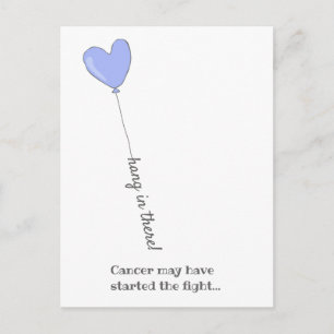 Hang in there! - Beat Cancer - Cute Lilac Balloon Postcard