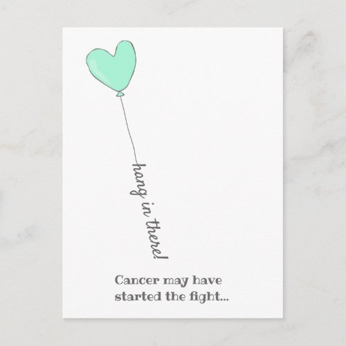 Hang in there _ Beat Cancer _ Cute Teal Balloon Postcard
