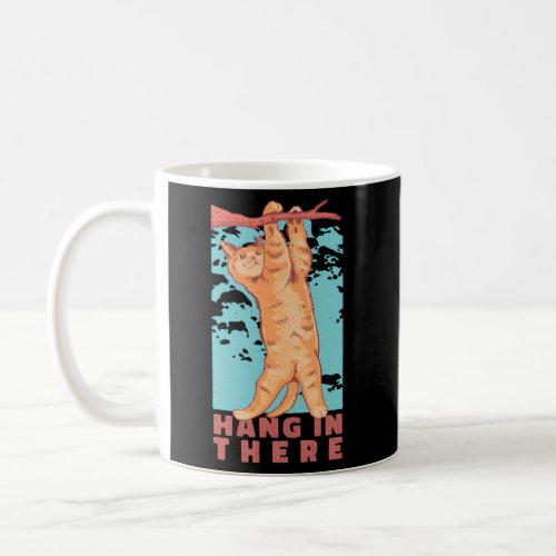 Hang In There Cat Inspirational Motivational Anima Coffee Mug