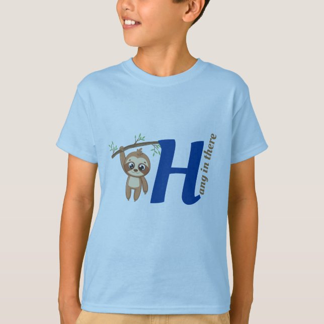 Hang In There | Cute Hanging Sloth Funny T-Shirt (Front)