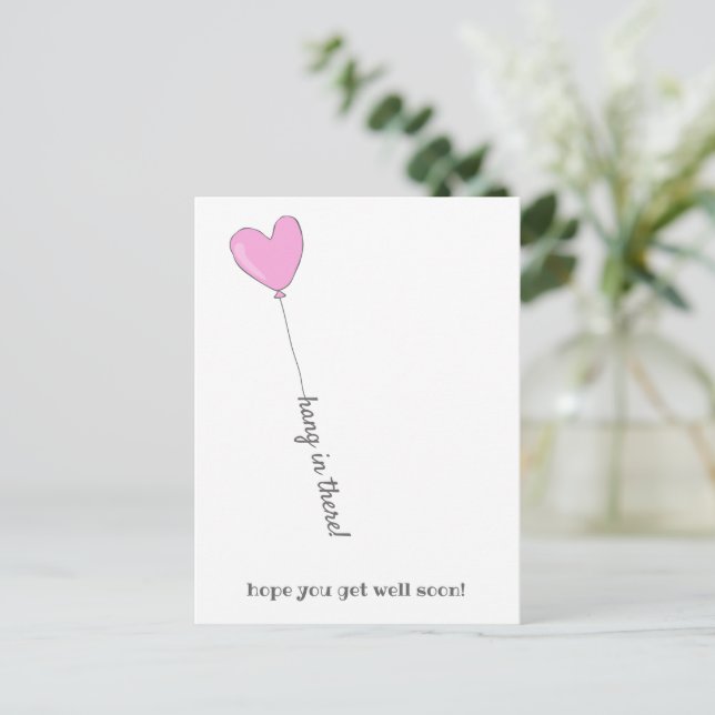 Hang in there! - Cute Pink Balloon - Get Well Soon Postcard (Standing Front)