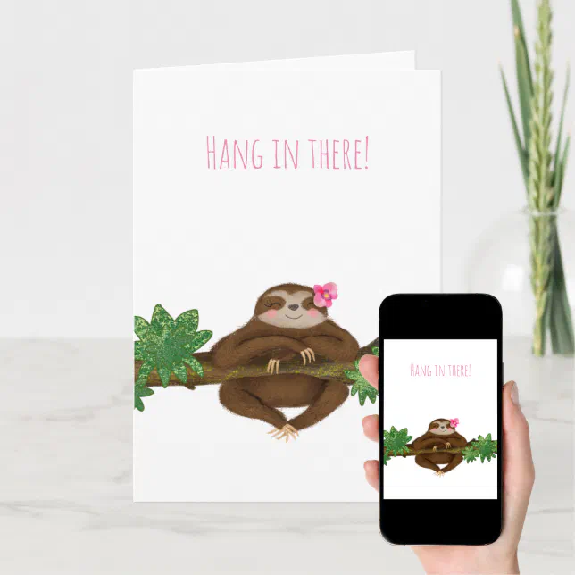 'Hang in there' cute sloth card | Zazzle