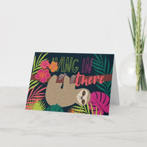 Hang in There Cute  Sloth Get Well Encouragement Card