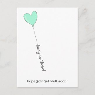 Hang in there! - Cute Teal Balloon - Get Well Soon