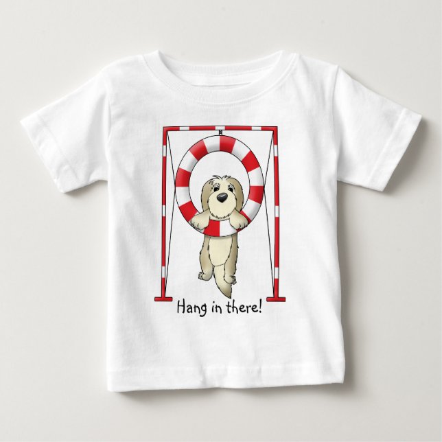 Hang in There Dog Agility Baby's Baby T-Shirt (Front)