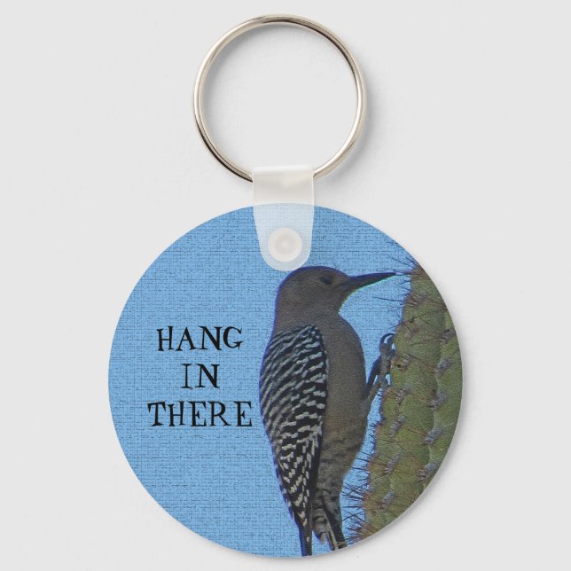 Hang in There Gila Woodpecker Photo Saguaro Cactus Keychain (Front)
