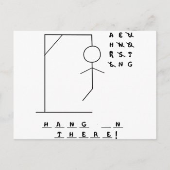 "hang In There!" Hangman Game Postcard by Spiderwebs at Zazzle