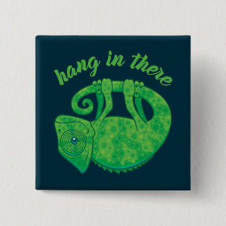 Hang In There Magical Chameleon Button